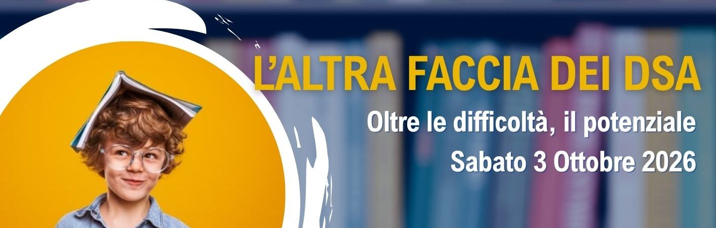 Convegno L'altra faccia dei DSA